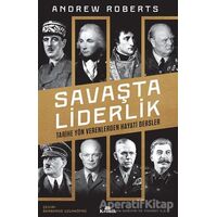 Savaşta Liderlik - Andrew Roberts - Kronik Kitap