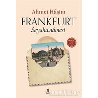 Frankfurt Seyahatnamesi - Ahmet Haşim - Kapı Yayınları