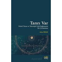 Tanrı Var - Adem İrmak - Eski Yeni Yayınları