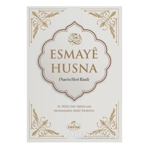 Esmaye Husna - Muhammed Şerif Dursun - Ravza Yayınları