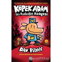 İki Kediciğin Hikayesi - Köpek Adam 3 - Dav Pilkey - Altın Kitaplar