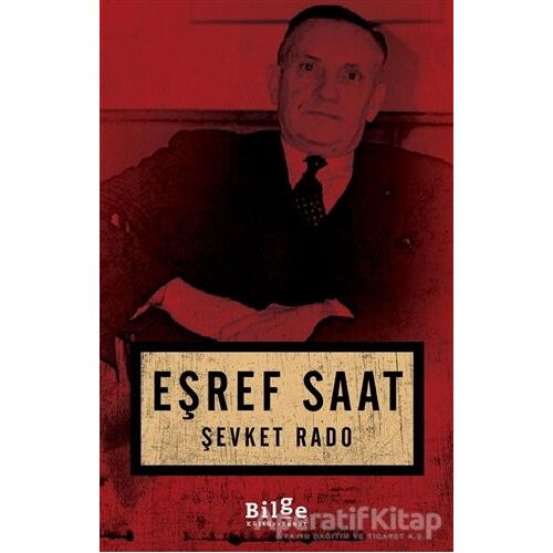 Eşref Saat - Şevket Rado - Bilge Kültür Sanat