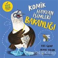 Komik Hayvan İsimleri Bakanlığı - Kes Gray - Domingo Yayınevi