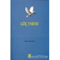 Göç Yarası - B. Suat Çağlayan - Serander Yayınları