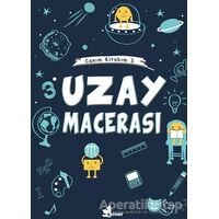 Uzay Macerası - Canım Kitabım 3 - Kolektif - Çınar Yayınları