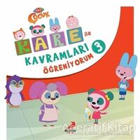 Kare İle Kavramları Öğreniyorum 3 - Kolektif - Erdem Çocuk