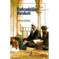 Kadızadeliler Hareketi - Lokman Doğmuş - Ekin Yayınları