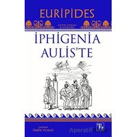 İphigenia Aulis’te - Euripides - Töz Yayınları