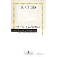 Troyalı Kadınlar - Euripides - İş Bankası Kültür Yayınları