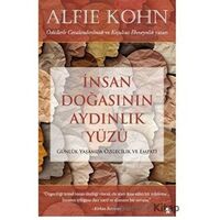 İnsan Doğasının Aydınlık Yüzü - Alfie Kohn - Görünmez Adam Yayıncılık