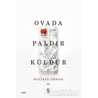 Ovada Paldır Küldür - Mustafa Orman - Everest Yayınları