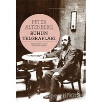 Ruhun Telgrafları - Peter Altenberg - Everest Yayınları