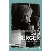 John Berger - Joshua Sperling - Everest Yayınları