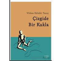 Çizgide Bir Kukla - Vildan Külahlı Tanış - Everest Yayınları