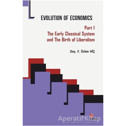 Evolution of Economics - F. Özlen Hiç - Kriter Yayınları