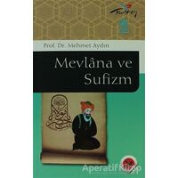 Mevlana ve Sufizm - Mehmet Aydın - Nüve Kültür Merkezi