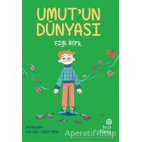 Umutun Dünyası - Ezgi Berk - Hep Kitap