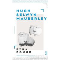 Hugh Selwyn Mauberley - Ezra Pound - Ketebe Yayınları