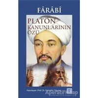 Farabi - Platon Kanunlarının Özü - Fahrettin Olguner - Aktif Düşünce Yayınları