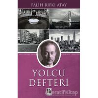 Yolcu Defteri - Falih Rıfkı Atay - Pozitif Yayınları