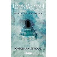 Haykıran Merdiven - Jonathan Stroud - Akıl Çelen Kitaplar