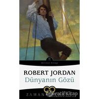 Dünyanın Gözü - Zaman Çarkı 1 - Robert Jordan - İthaki Yayınları