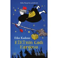 Kiki’nin Cadı Kargosu 1 - Eiko Kadono - İthaki Yayınları