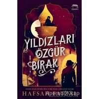 Yıldızları Özgür Bırak - Hafsah Faizal - Yabancı Yayınları