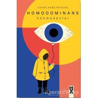 Homodominans - Chang Kang Myoung - Dex Yayınevi