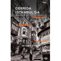 Derrida İstanbulda - Sekülerizm, Öteki ve Sorumluluk - Zeynep Direk - Fol Kitap