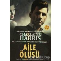 Aile Ölüsü - Charlaine Harris - Artemis Yayınları