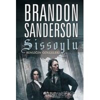 Sissoylu 5 - Benliğin Gölgeleri - Brandon Sanderson - Akıl Çelen Kitaplar