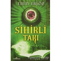 Sihirli Takı - Emin Ersöz - Yediveren Yayınları