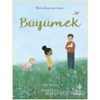 Büyümek - Libby Walden - Hep Kitap