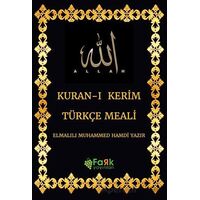 Kuran-ı Kerim Türkçe Meali - Elmalılı Muhammed Hamdi Yazır - Fark Yayınları