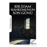 Bir İdam Mahkumunun Son Günü - Victor Hugo - Fark Yayınları