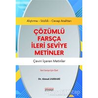 Çözümlü Farsça İleri Seviye Metinler - Ahmad Jabbari - Astana Yayınları