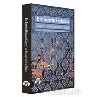 Bir Şehrin Hafızası - Faruk Karaarslan - Büyüyen Ay Yayınları