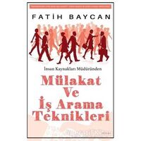 Mülakat ve İş Arama Teknikleri - Fatih Baycan - Arunas Yayıncılık