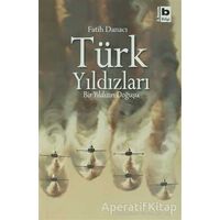 Türk Yıldızları - Fatih Danacı - Bilgi Yayınevi