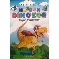 Matrak Dinozor - Fatih Yıldız - Gülbey Yayınları
