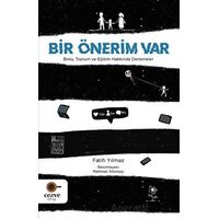 Bir Önerim Var - Fatih Yılmaz - Cezve Kitap