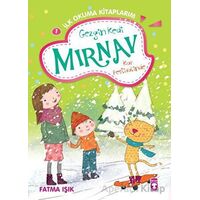 Gezgin Kedi Mırnav Kar Festivalinde - Mırnav İlk Okuma Kitaplarım 7 - Fatma Işık - Timaş Çocuk