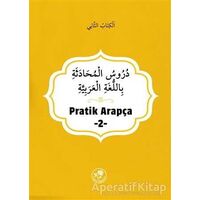 Pratik Arapça - 2 - Kolektif - Fazilet Neşriyat