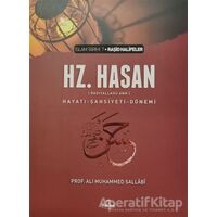 Hz. Hasan (r.a) Hayatı - Şahsiyeti - Dönemi (Karton Kapak) - Ali Muhammed Sallabi - Ravza Yayınları