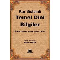 Kur Sistemli Temel Dini Bilgiler - Kolektif - Kitap Kalbi Yayıncılık