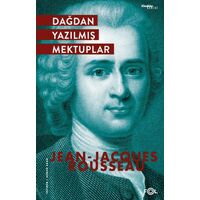 Dağdan Yazılmış Mektuplar - Jean-Jacques Rousseau - Fol Kitap