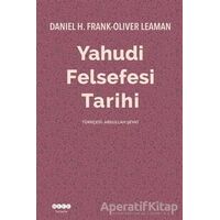 Yahudi Felsefesi Tarihi - Oliver Leaman - Hece Yayınları