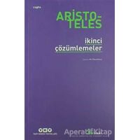 İkinci Çözümlemeler - Aristoteles - Yapı Kredi Yayınları