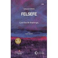 Felsefe - Edward Craig - İstanbul Kültür Üniversitesi - İKÜ Yayınevi